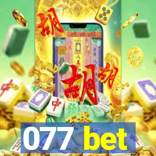 077 bet